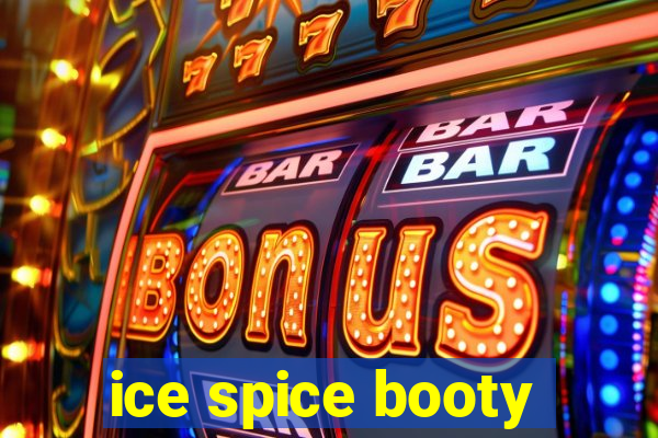 ice spice booty